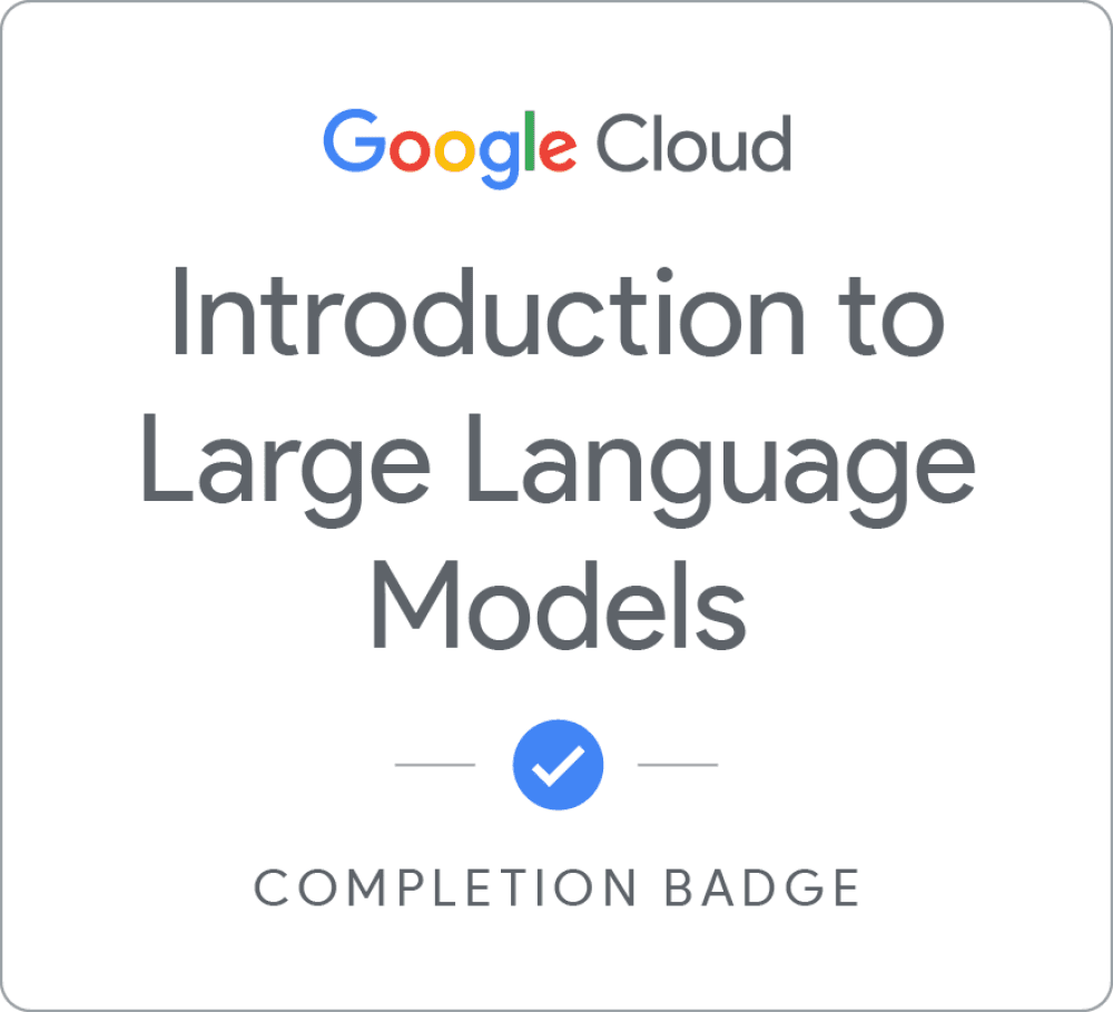 Introduction to Large Language Models - Google Cloud